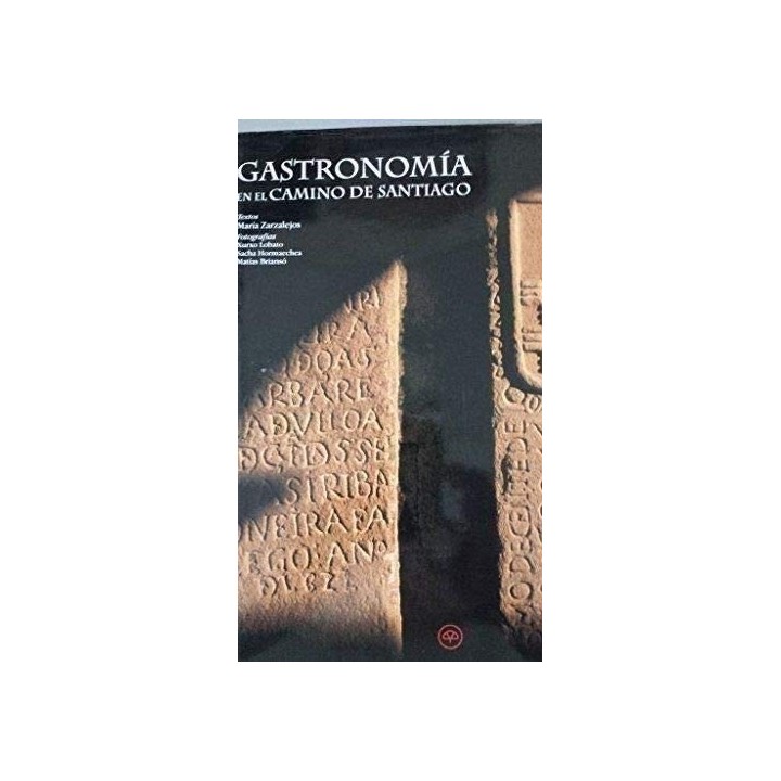 GASTRONOMÍA EN EL CAMINO DE SANTIAGO